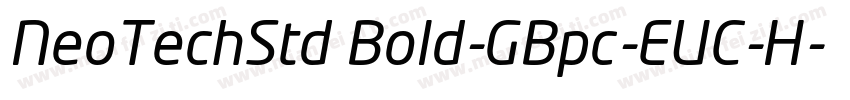 NeoTechStd Bold-GBpc-EUC-H字体转换